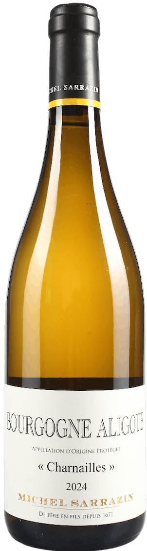 Michel Sarrazin Bourgogne Aligoté Charnailles 2024
